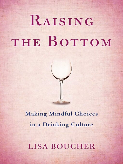 Title details for Raising the Bottom by Lisa Boucher - Available